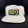 Happy Hour Hat - Have a Nice Trip -